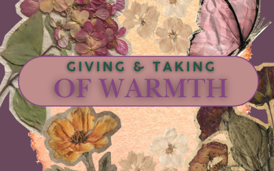 Giving and Taking of Warmth